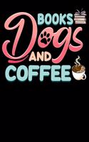 Books Dogs And Coffee