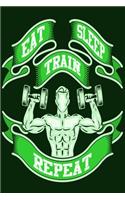 Eat Sleep Train Repeat