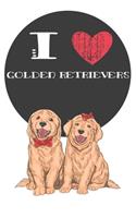 I Heart Golden Retrievers: Cute Golden Retriever Dog Lover Journal / Notebook / Diary Perfect for Birthday Card Present or Christmas Gift Great for kids, Teens or Students Sho