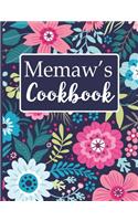 Memaw's Cookbook: Create Your Own Recipe Book, Empty Blank Lined Journal for Sharing Your Favorite Recipes, Personalized Gift, Navy Blue Botanical Floral