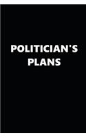 2020 Weekly Planner Political Theme Politician's Plans Black White 134 Pages: 2020 Planners Calendars Organizers Datebooks Appointment Books Agendas