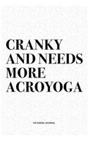 Cranky And Needs More Acroyoga