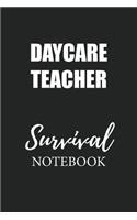 Daycare Teacher Survival Notebook: Small Undated Weekly Planner for Work and Personal Everyday Use Habit Tracker Password Logbook Music Review Playlist Diary Journal