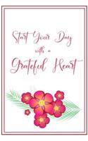 Start your Day with a Grateful Heart
