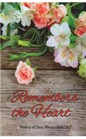 Remembers the Heart: Poetry of Don Westerfield Sr.