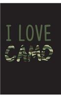 I Love Camo