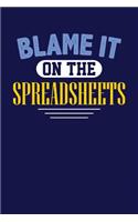 Blame It On The Spreadsheets: Dark Blue, Purple & Yellow Design, Blank College Ruled Line Paper Journal Notebook for Accountants and Their Families. (Bookkeeping and Tax Season 6