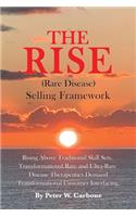 Rise (Rare Disease) Selling Framework