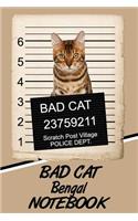 Bad Cat Bengal Notebook