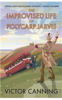Improvised Life of Polycarp Jarvis