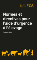 Normes et directives pour l’aide d’urgence a l’elevage Troisieme edition