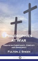 Philosophies at War