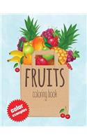 Fruits Coloring Book: Kids Coloring Book with Easy and Understandable Coloring Pages. For Toddler, Kids Ages 2, 3, 4, 5, 6, 7, 8 (Pages have a Color Examples and Fruit Na
