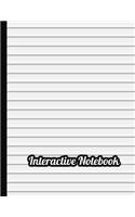 Interactive Notebook: Inb Template Composition Book: Table of Contents, Numbered Pages, Sketch Paper (Left Output), Wide Ruled Paper (Right Input) and Glossary 8.5 X 11 S