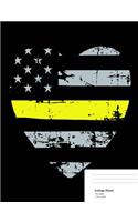 Thin Yellow Line Composition Notebook: Thin Yellow Line Composition Notebook, Dispatcher Notebook, 911 Dispatcher Journal, Thin Yellow Line Notebook, 7.44 X 9.69 College Ruled Paper with 