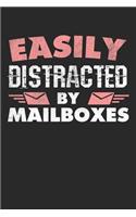 Easily Distracted by Mailboxes