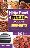Ninja Foodi Smart XL Grill Cookbook 2021