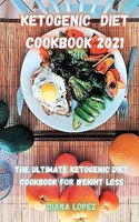 Ketogenic Diet Cookbook 2021