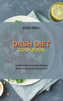 Dash Diet Cookbook