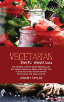 Vegetarian Diet For Weight Loss