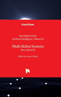 Multi-Robot Systems: New Advances(20 Artificial Intelligence)