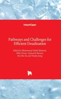 Pathways and Challenges for Efficient Desalination