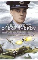 Salute to One of 'the Few', A