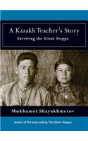 A Kazakh Teacher's Story
