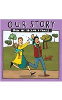 Our Story