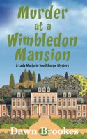Murder at a Wimbledon Mansion