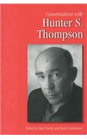 Conversations with Hunter S. Thompson