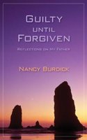 Guilty Until Forgiven