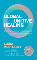 Global Unitive Healing