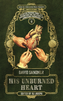 His Unburned Heart