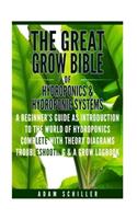 The Great Grow Bible of Hydroponics & Hydroponic Systems