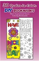 30 Quotes to Color DIY Bookmarks