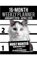 2018-2019 Weekly Planner - Most Wanted Siberian Cat: Daily Diary Monthly Yearly Calendar Large 8.5" x 11" Schedule Journal Organizer(24 Cat Planners 2018-2019)