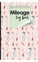 Mileage Log Book: (Mileage Log Book)