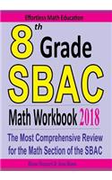 8th Grade SBAC Math Workbook 2018