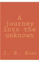 journey into the unknown