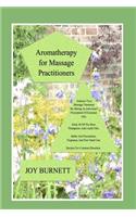 Aromatherapy for Massage Practitioners