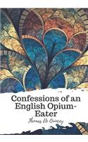 Confessions of an English Opium-Eater