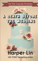 Death Before the Wedding