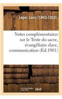 Notes Complémentaires Sur Le Texte Du Sacre, Évangéliaire Slave, Communication