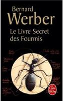 Le Livre Secret DES Fourmis