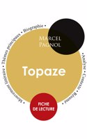 Fiche de lecture Topaze (Étude intégrale)