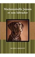 Mademoiselle Jensen Et Son Labrador