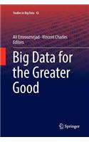 Big Data for the Greater Good