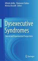 Dysexecutive Syndromes