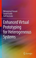 Enhanced Virtual Prototyping for Heterogeneous Systems